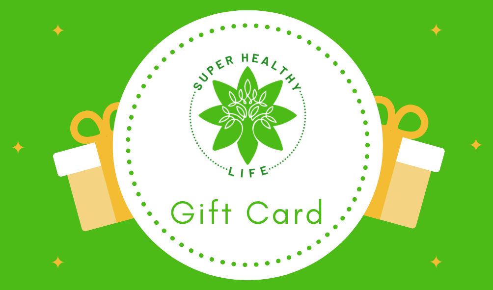 Super Healthy Life Gift Card